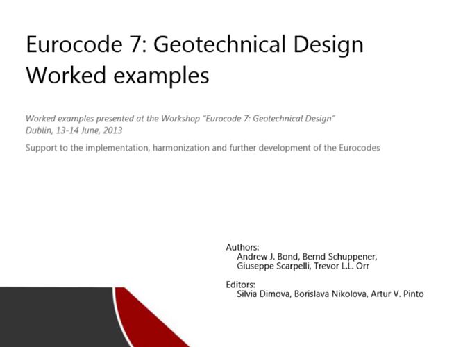 英文版 欧洲规范 7：岩土工程设计实例 Eurocode 7: Geotechnical DesignWorked examples