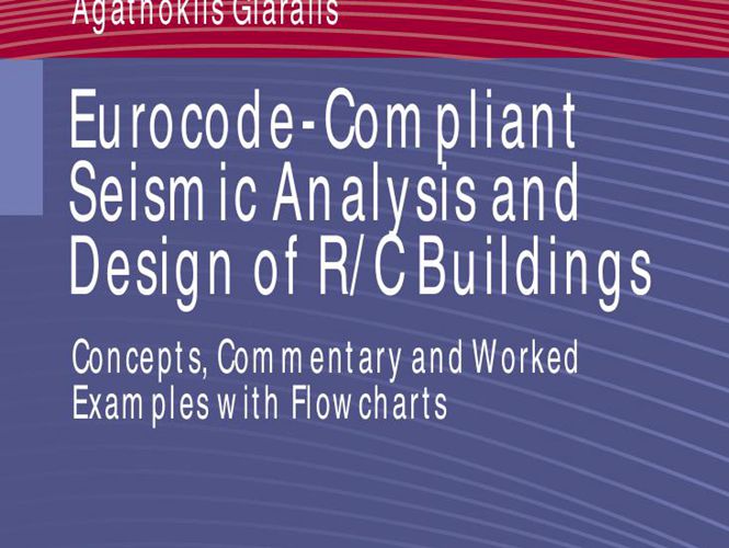 英文版 符合欧洲规范的 R C 建筑概念、评论和工作示例的抗震分析和设计流程图