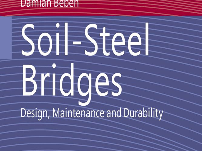 Soil-Steel Bridges Design,Maintenance and Durability----Damian Beben